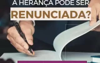 A Renúncia à Herança