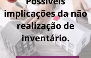Possíveis implicações da não realização de inventário.